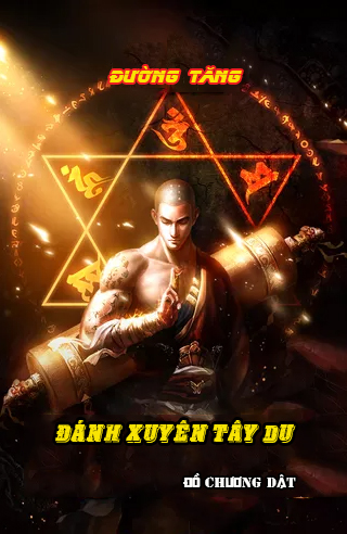 Đường Tăng Đánh Xuyên Tây Du (Dịch)